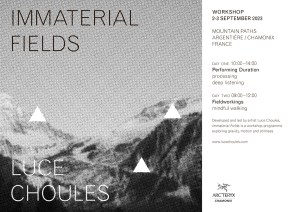 LUCE CHOULES workshop 2023 Argentière, France